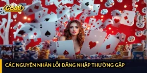 Các nguyên nhân lỗi đăng nhập thường gặp