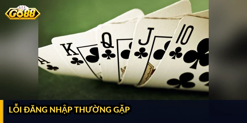 Lỗi đăng nhập thường gặp